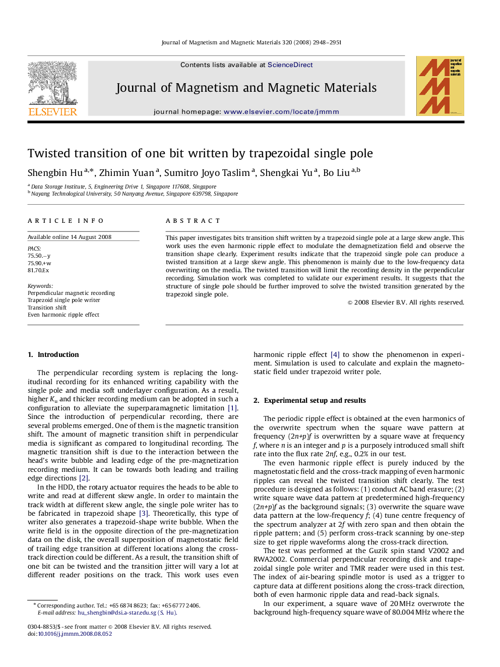 Twisted transition of one bit written by trapezoidal single pole