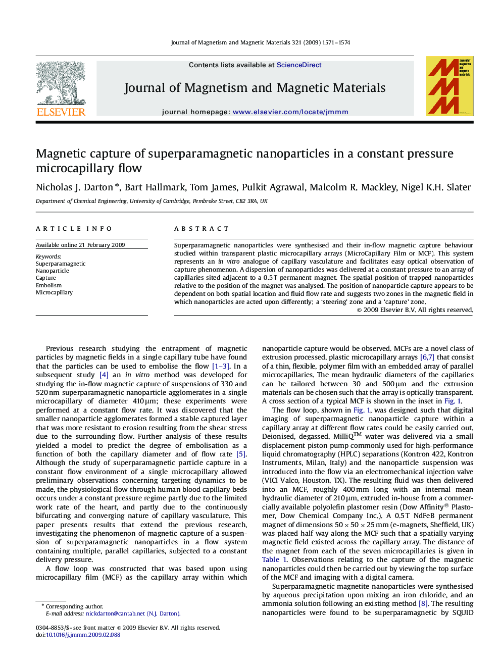 Magnetic capture of superparamagnetic nanoparticles in a constant pressure microcapillary flow