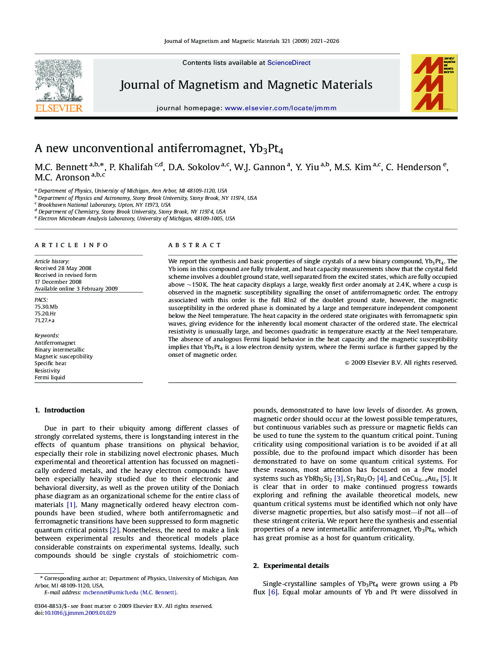 A new unconventional antiferromagnet, Yb3Pt4Yb3Pt4