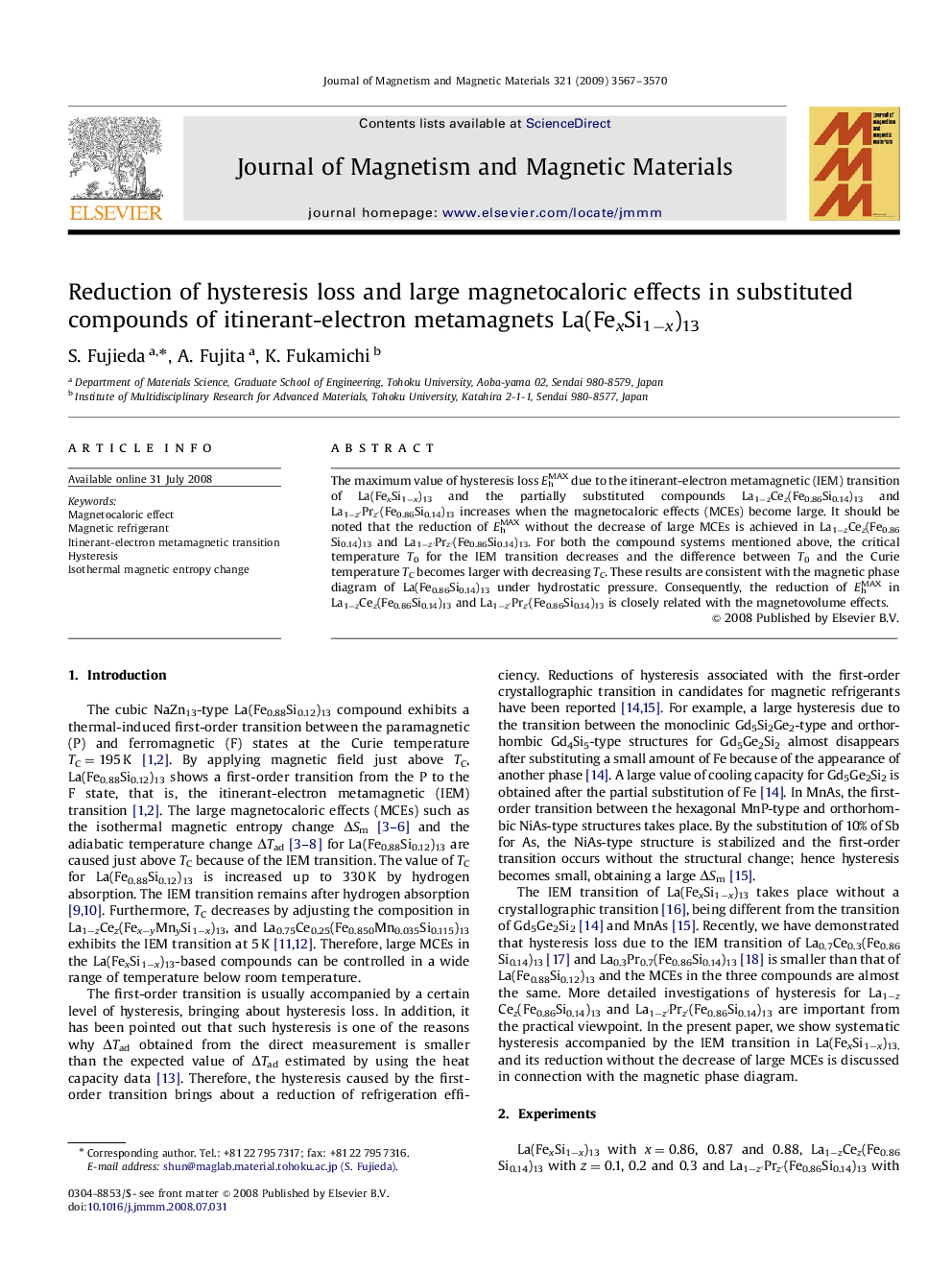 Reduction of hysteresis loss and large magnetocaloric effects in substituted compounds of itinerant-electron metamagnets La(FexSi1−x)13