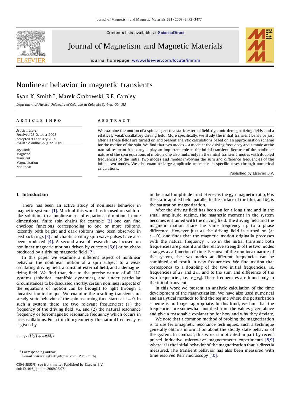 Nonlinear behavior in magnetic transients