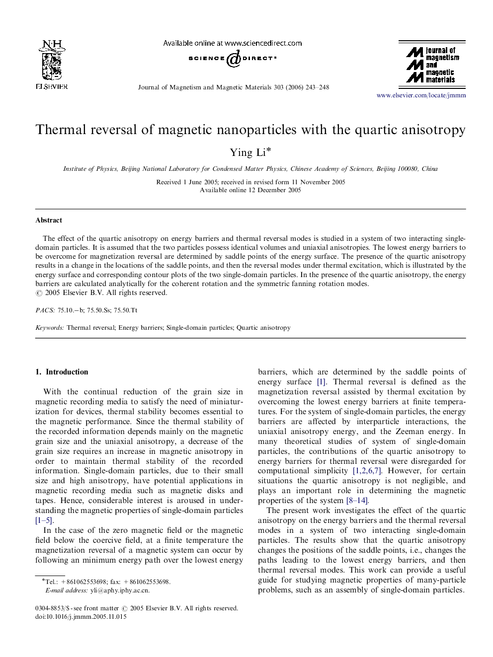 Thermal reversal of magnetic nanoparticles with the quartic anisotropy