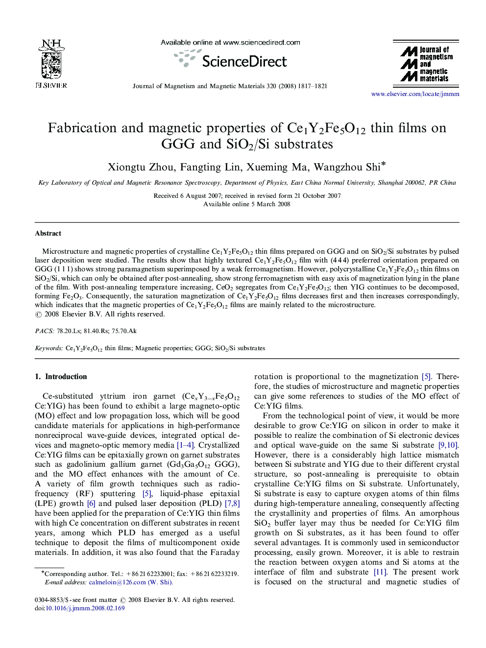 Fabrication and magnetic properties of Ce1Y2Fe5O12 thin films on GGG and SiO2/Si substrates