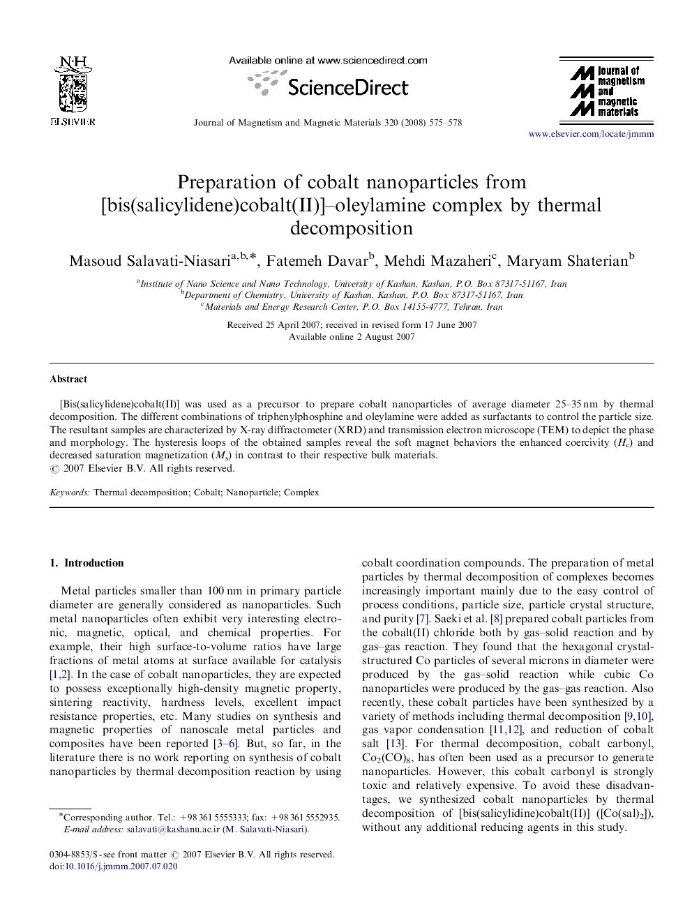 Preparation of cobalt nanoparticles from [bis(salicylidene)cobalt(II)]-oleylamine complex by thermal decomposition