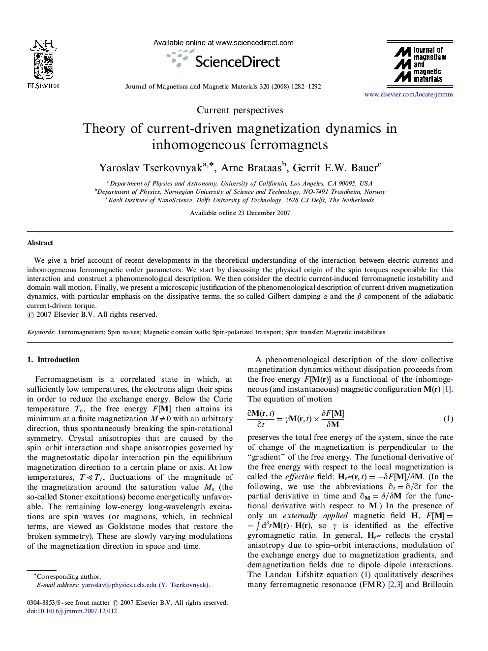 Theory of current-driven magnetization dynamics in inhomogeneous ferromagnets