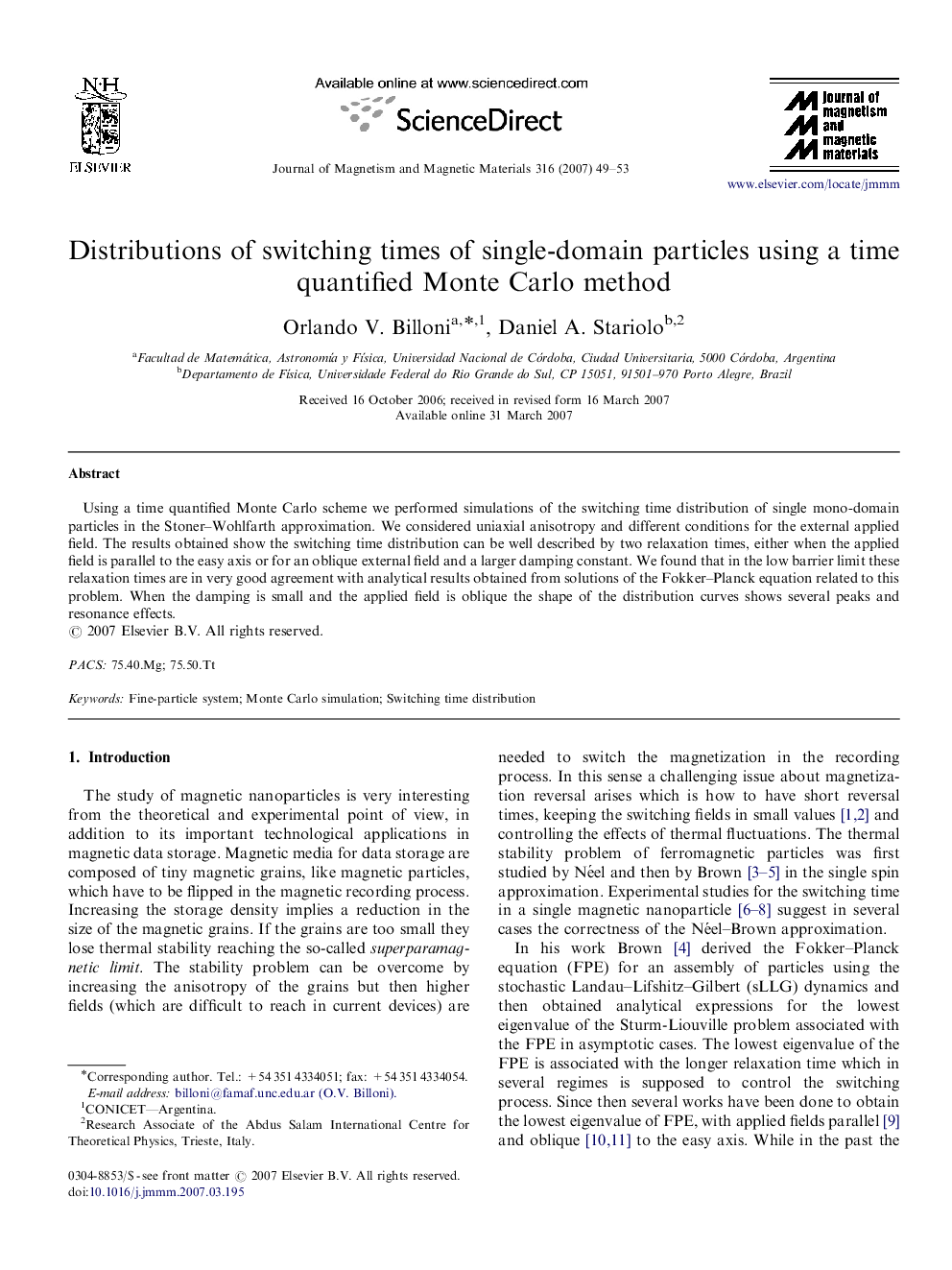 Distributions of switching times of single-domain particles using a time quantified Monte Carlo method