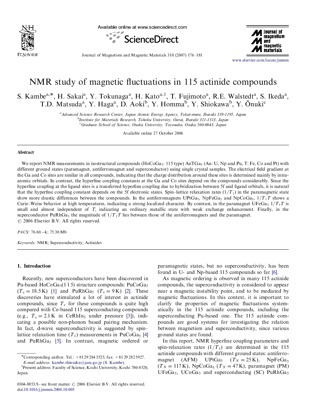 NMR study of magnetic fluctuations in 115 actinide compounds
