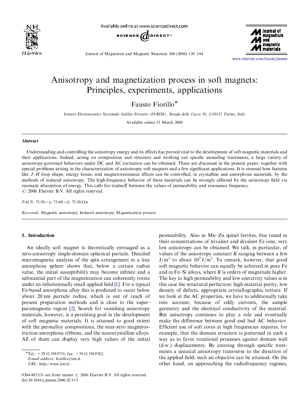 Anisotropy and magnetization process in soft magnets: Principles, experiments, applications