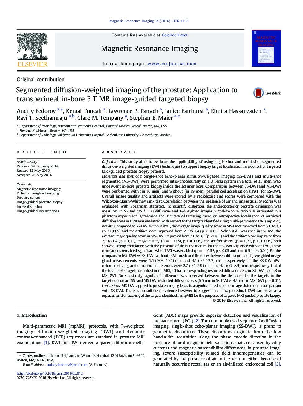 Segmented diffusion-weighted imaging of the prostate: Application to transperineal in-bore 3 T MR image-guided targeted biopsy