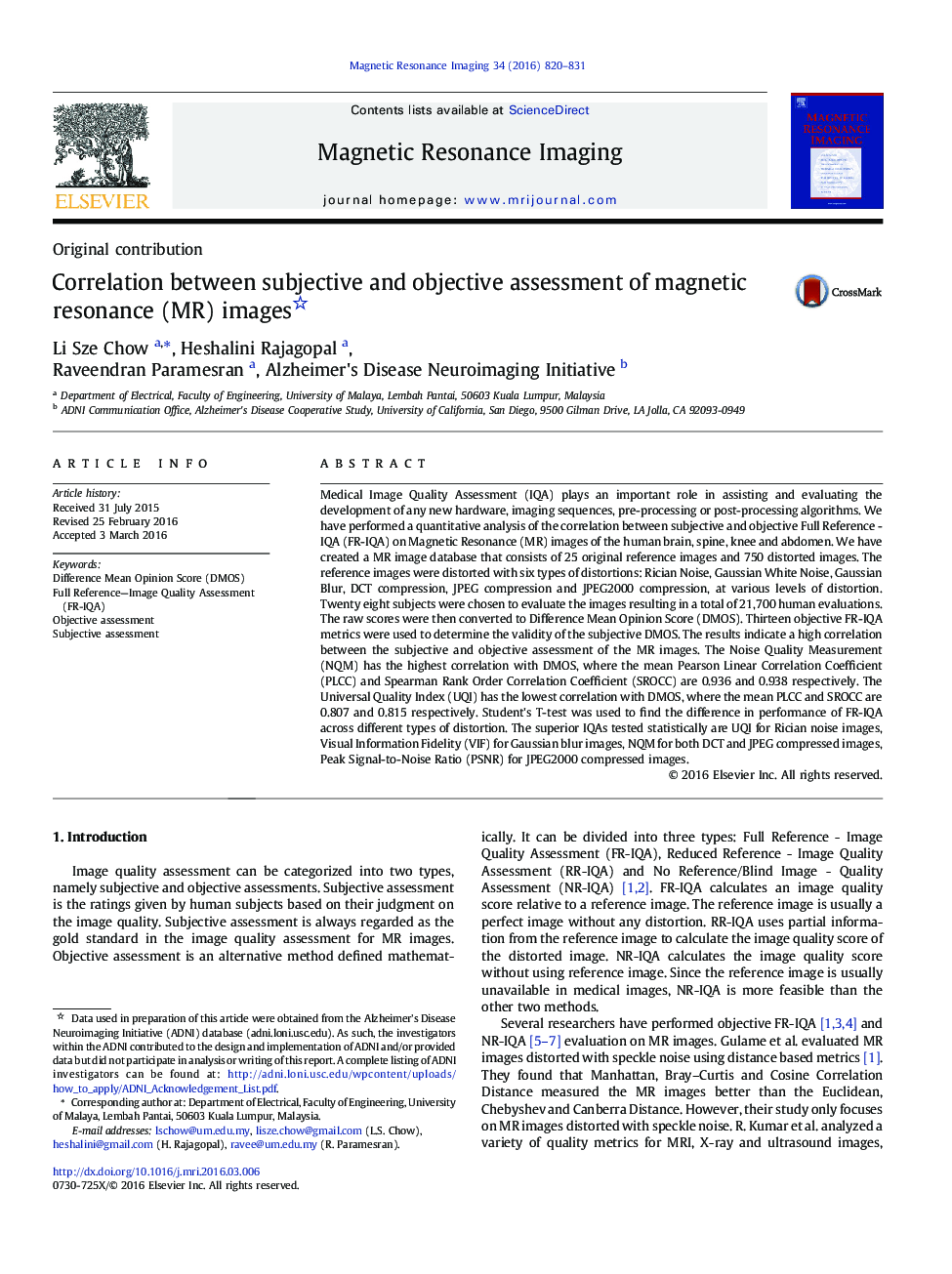 Correlation between subjective and objective assessment of magnetic resonance (MR) images 