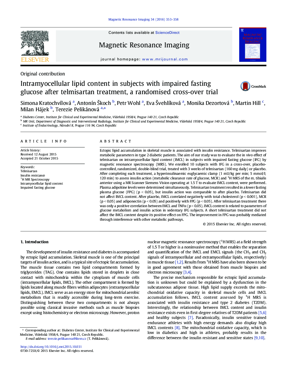 Intramyocellular lipid content in subjects with impaired fasting glucose after telmisartan treatment, a randomised cross-over trial