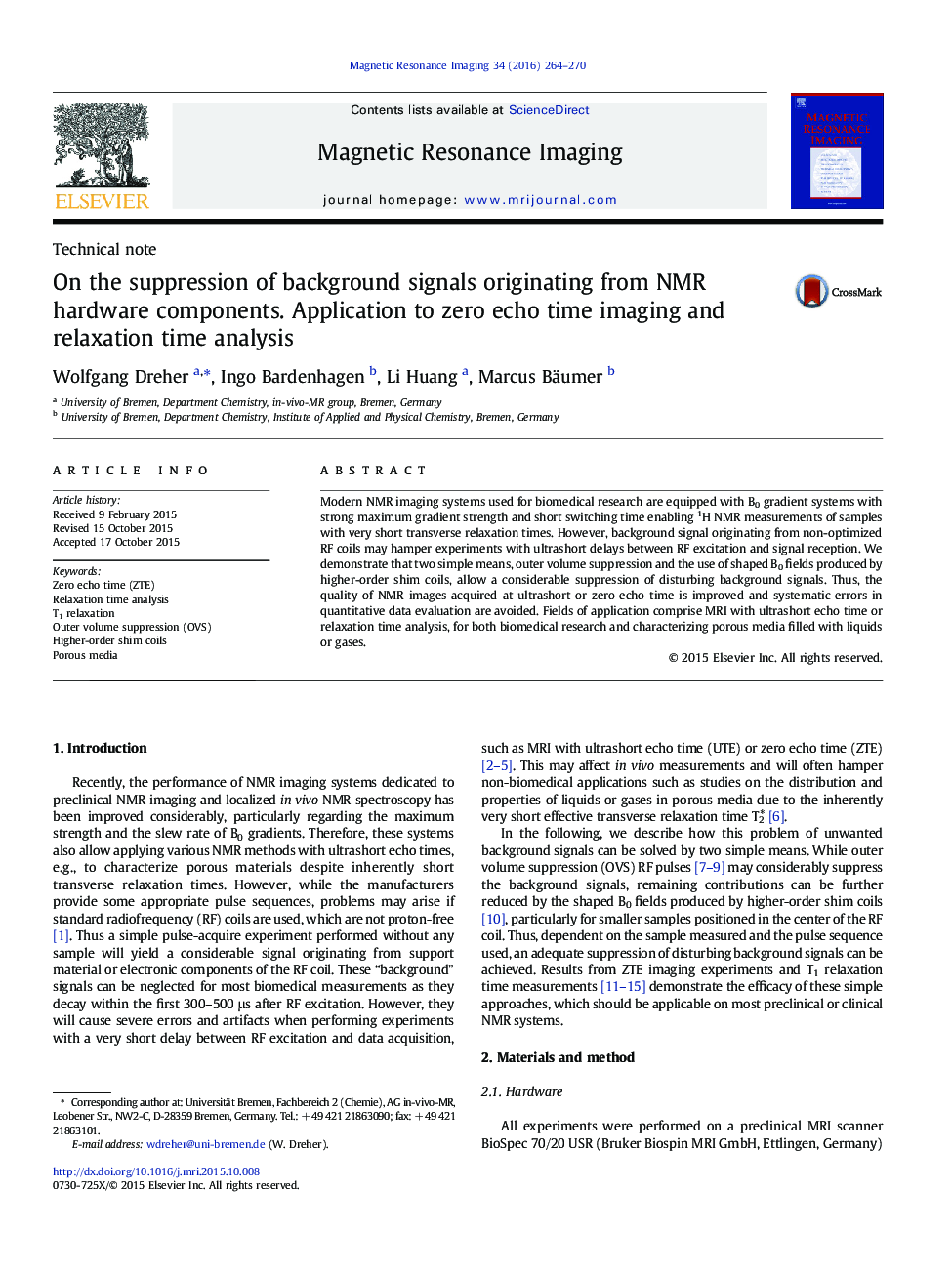 On the suppression of background signals originating from NMR hardware components. Application to zero echo time imaging and relaxation time analysis