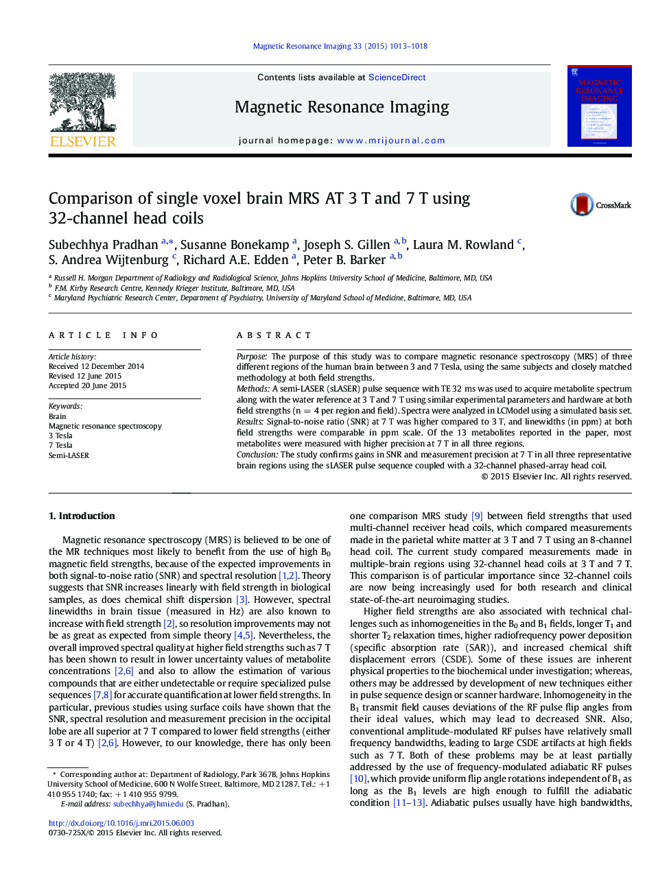 Comparison of single voxel brain MRS AT 3 T and 7 T using 32-channel head coils