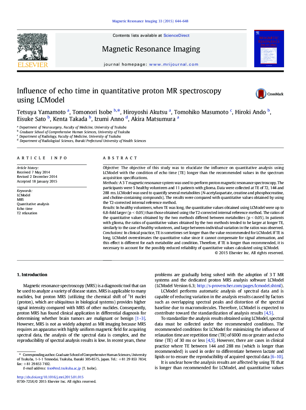 Influence of echo time in quantitative proton MR spectroscopy using LCModel