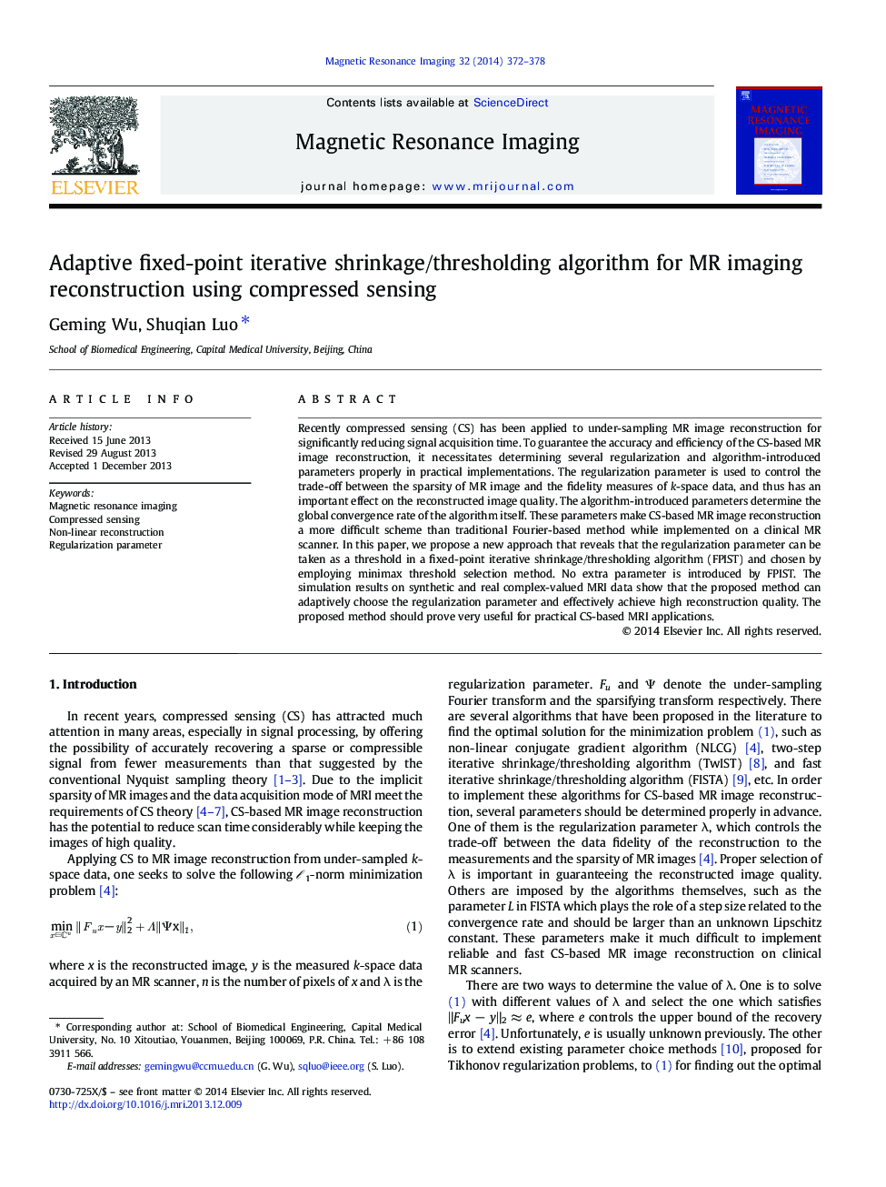 Adaptive fixed-point iterative shrinkage/thresholding algorithm for MR imaging reconstruction using compressed sensing