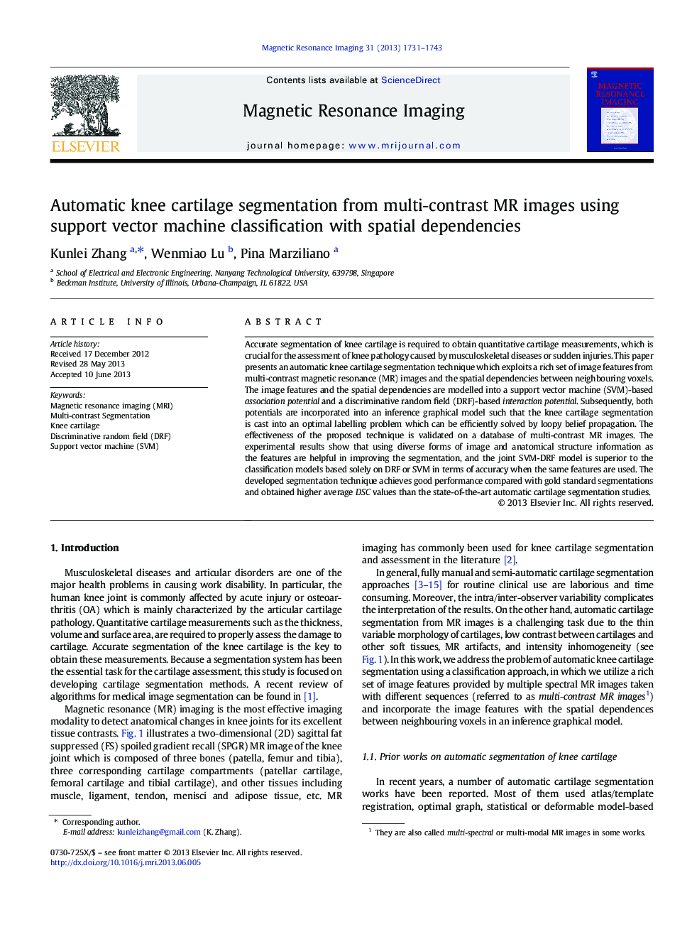 Automatic knee cartilage segmentation from multi-contrast MR images using support vector machine classification with spatial dependencies