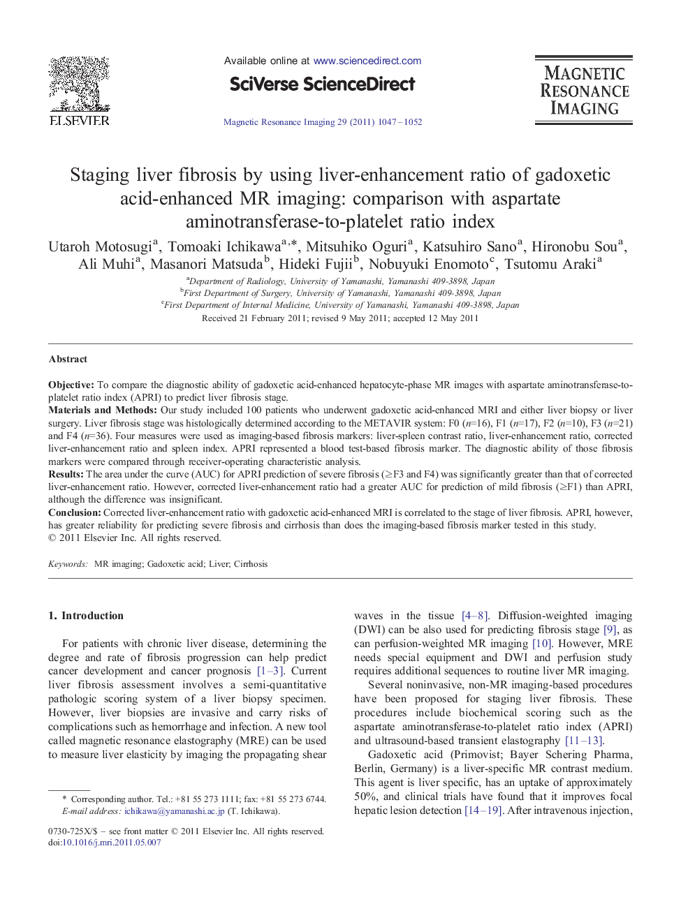 Staging liver fibrosis by using liver-enhancement ratio of gadoxetic acid-enhanced MR imaging: comparison with aspartate aminotransferase-to-platelet ratio index