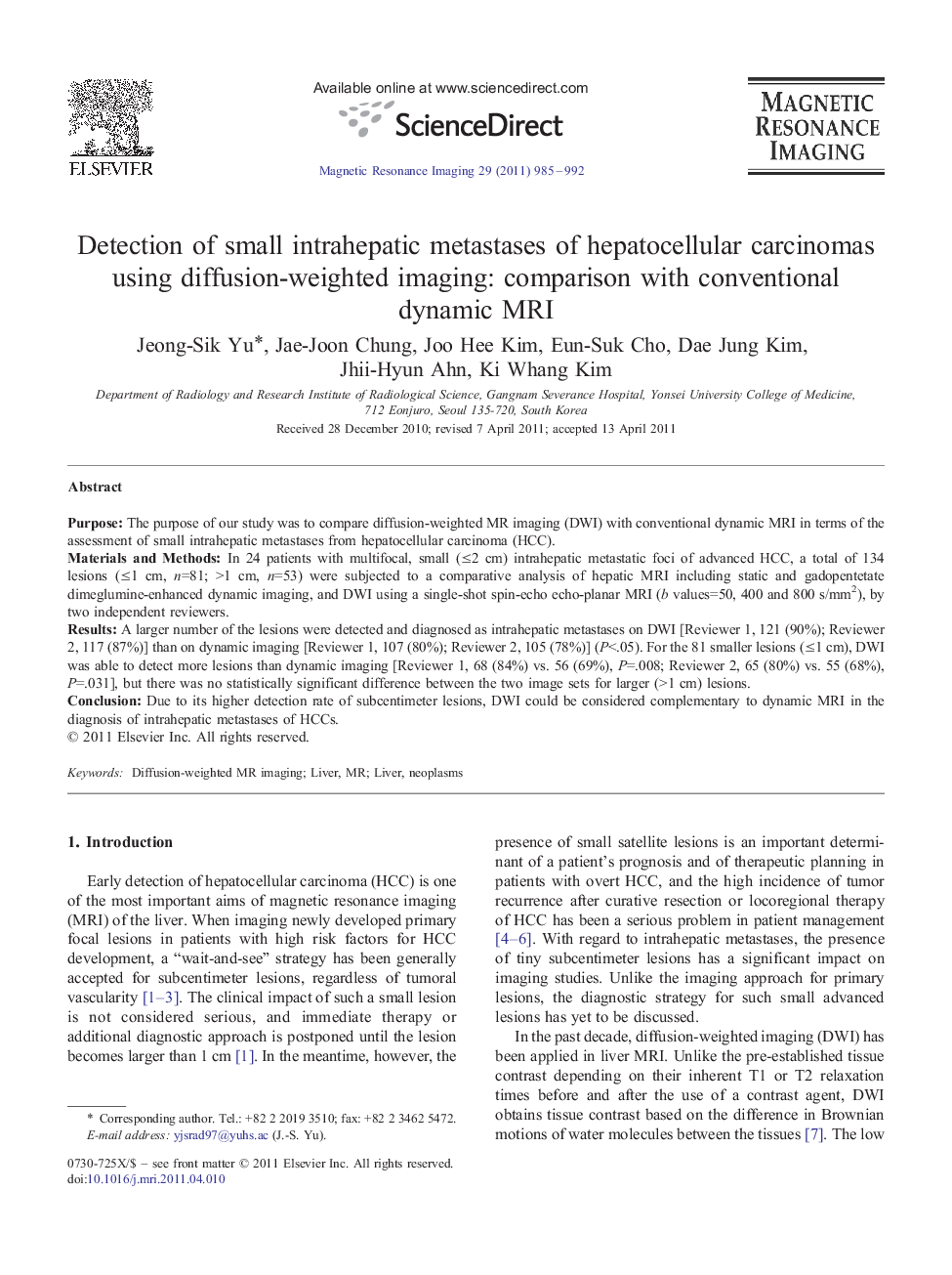 Detection of small intrahepatic metastases of hepatocellular carcinomas using diffusion-weighted imaging: comparison with conventional dynamic MRI