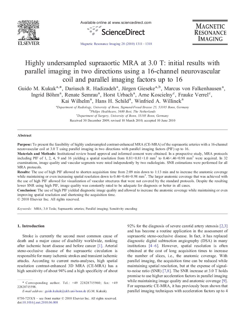 Highly undersampled supraaortic MRA at 3.0 T: initial results with parallel imaging in two directions using a 16-channel neurovascular coil and parallel imaging factors up to 16