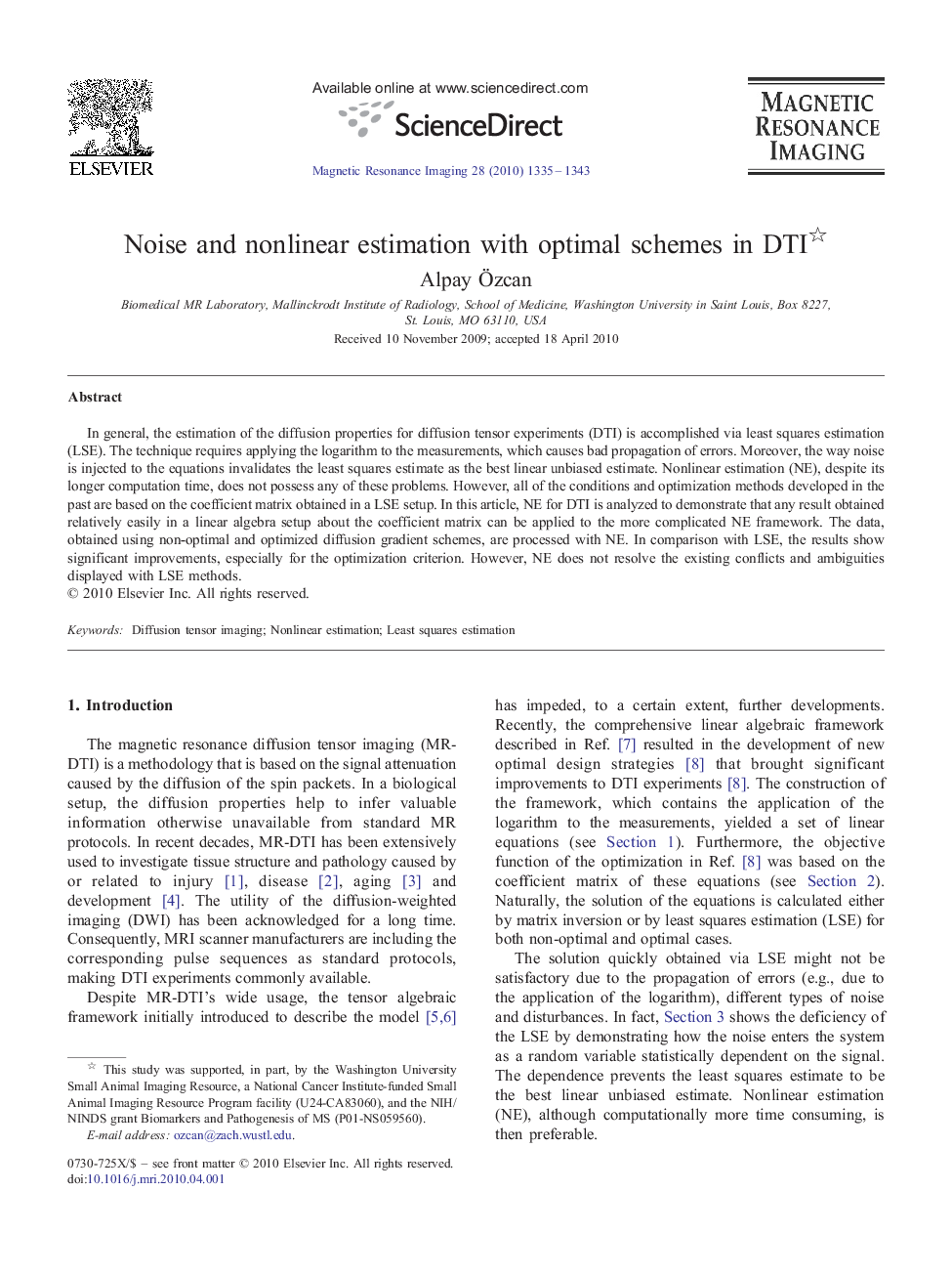 Noise and nonlinear estimation with optimal schemes in DTI 