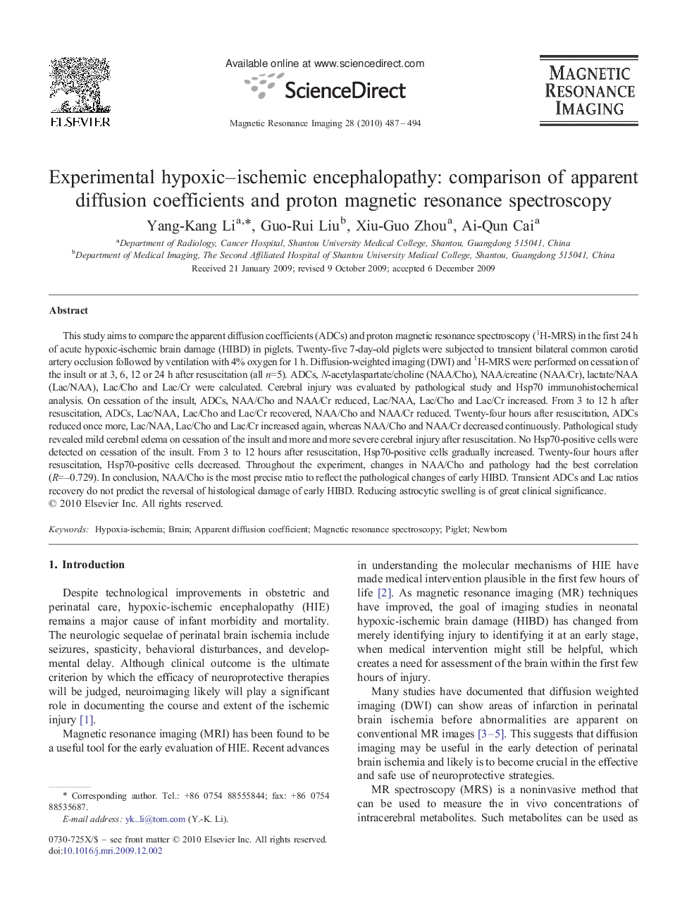 Experimental hypoxic–ischemic encephalopathy: comparison of apparent diffusion coefficients and proton magnetic resonance spectroscopy