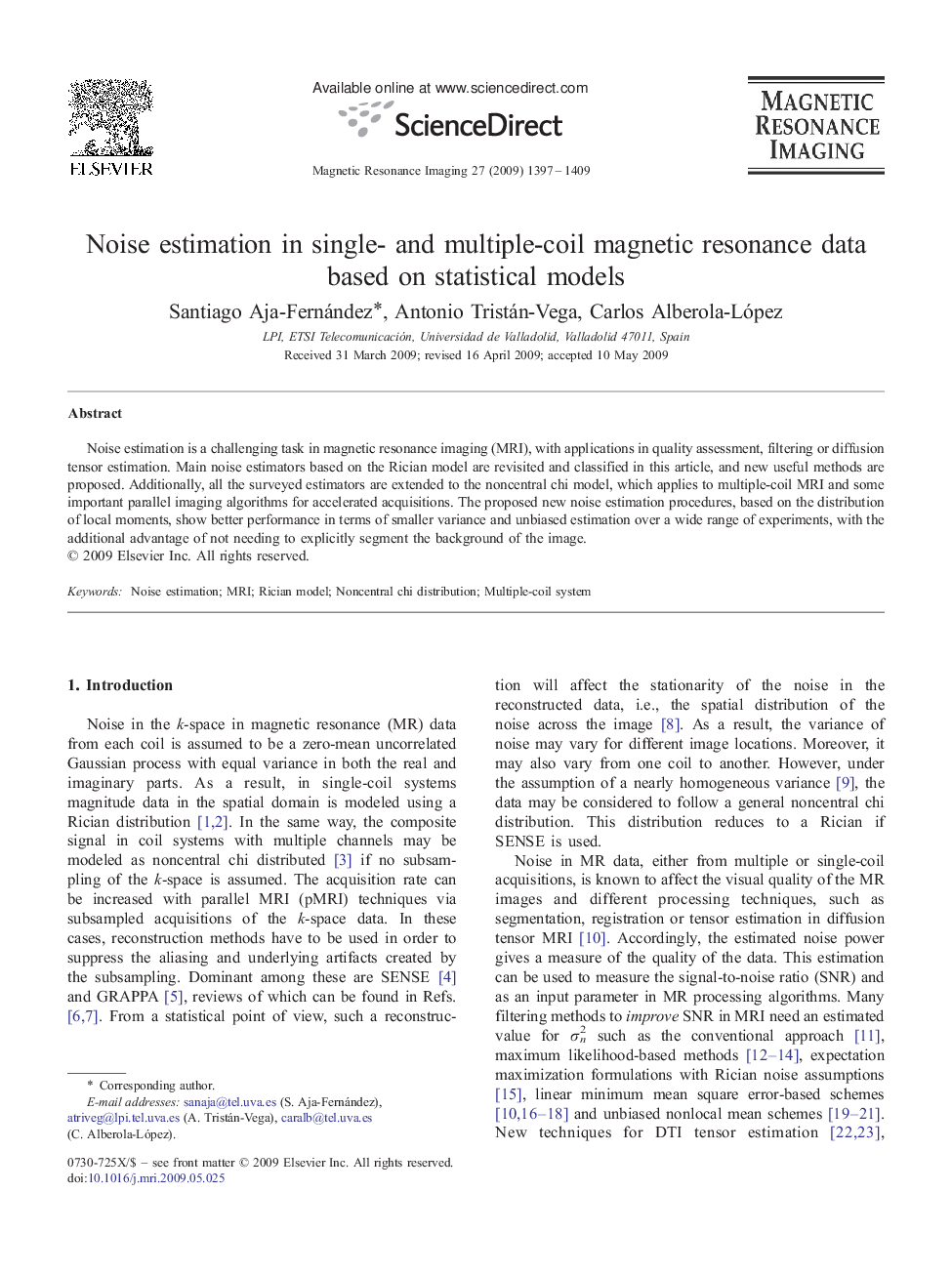 Noise estimation in single- and multiple-coil magnetic resonance data based on statistical models