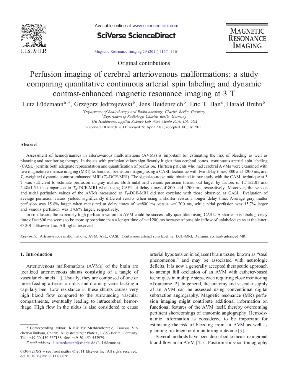 عکس صفحه اول مقاله: Perfusion imaging of cerebral arteriovenous malformations: a study comparing quantitative continuous arterial spin labeling and dynamic contrast-enhanced magnetic resonance imaging at 3 T Perfusion imaging of cerebral arteriovenous malformations: a study comparing quantitative continuous arterial spin labeling and dynamic contrast-enhanced magnetic resonance imaging at 3 T
