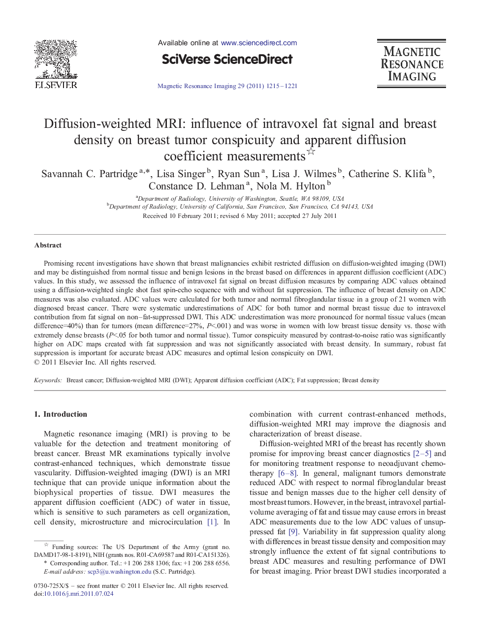 Diffusion-weighted MRI: influence of intravoxel fat signal and breast density on breast tumor conspicuity and apparent diffusion coefficient measurements 