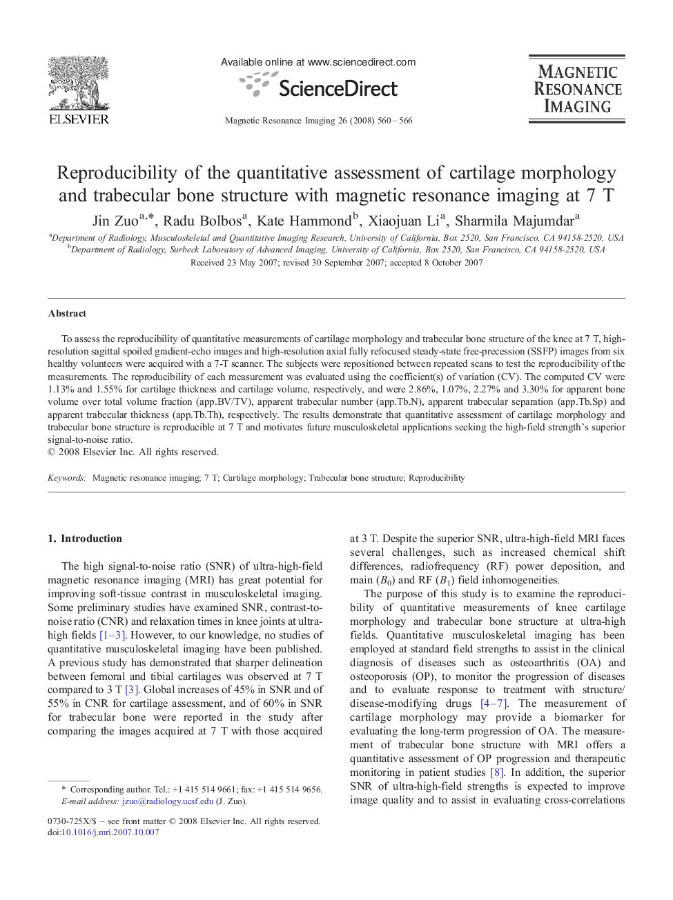 عکس صفحه اول مقاله: Reproducibility of the quantitative assessment of cartilage morphology and trabecular bone structure with magnetic resonance imaging at 7 T Reproducibility of the quantitative assessment of cartilage morphology and trabecular bone structure with magnetic resonance imaging at 7 T