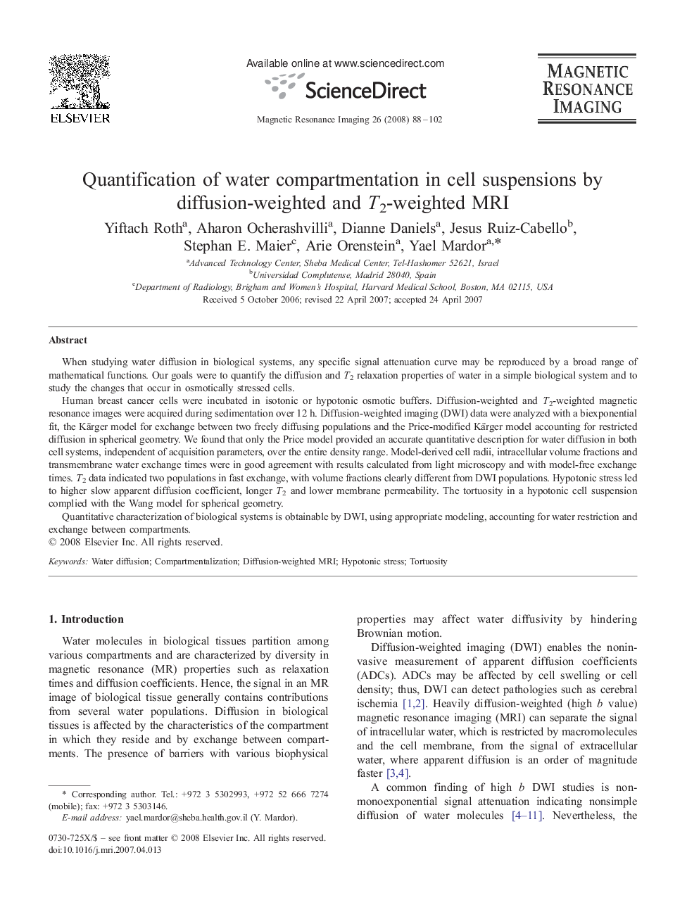عکس صفحه اول مقاله: Quantification of water compartmentation in cell suspensions by diffusion-weighted and T2-weighted MRI Quantification of water compartmentation in cell suspensions by diffusion-weighted and T2-weighted MRI