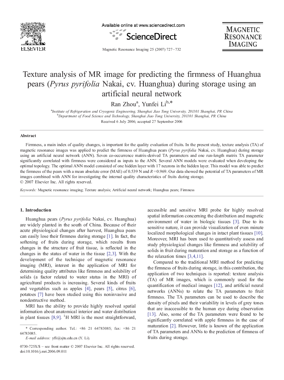 Texture analysis of MR image for predicting the firmness of Huanghua pears (Pyrus pyrifolia Nakai, cv. Huanghua) during storage using an artificial neural network