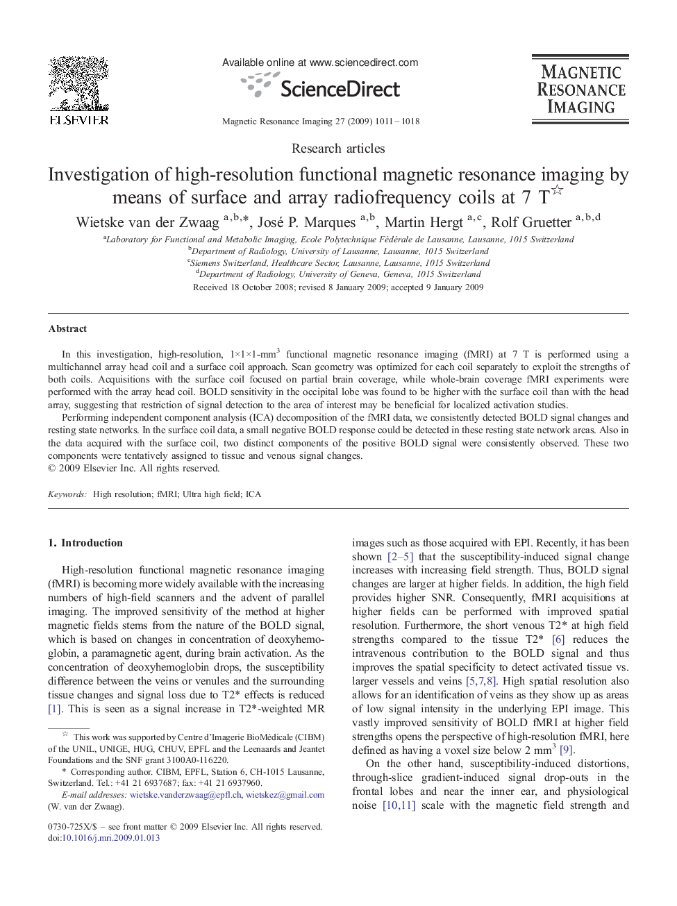 Investigation of high-resolution functional magnetic resonance imaging by means of surface and array radiofrequency coils at 7 T 