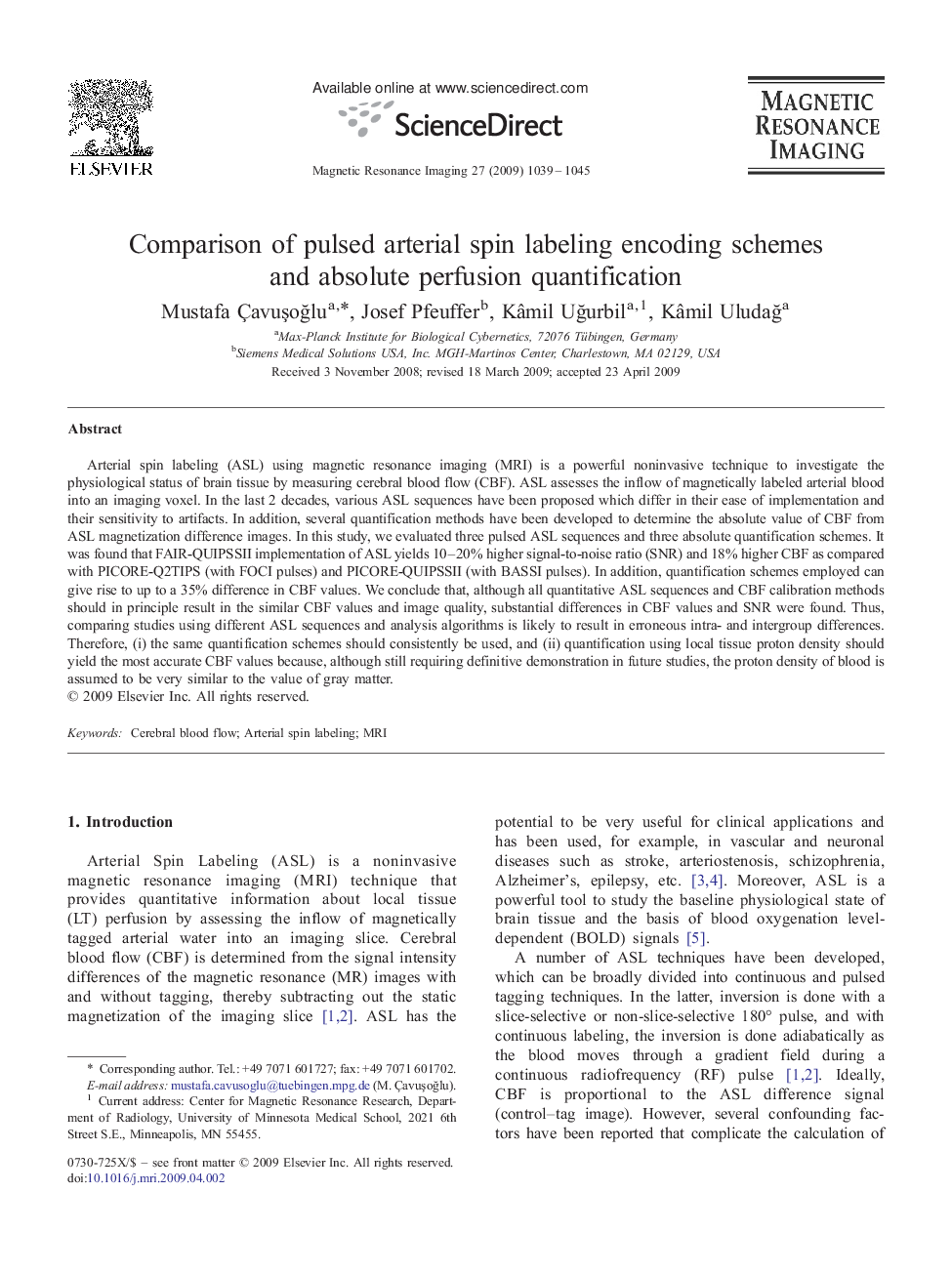 Comparison of pulsed arterial spin labeling encoding schemes and absolute perfusion quantification