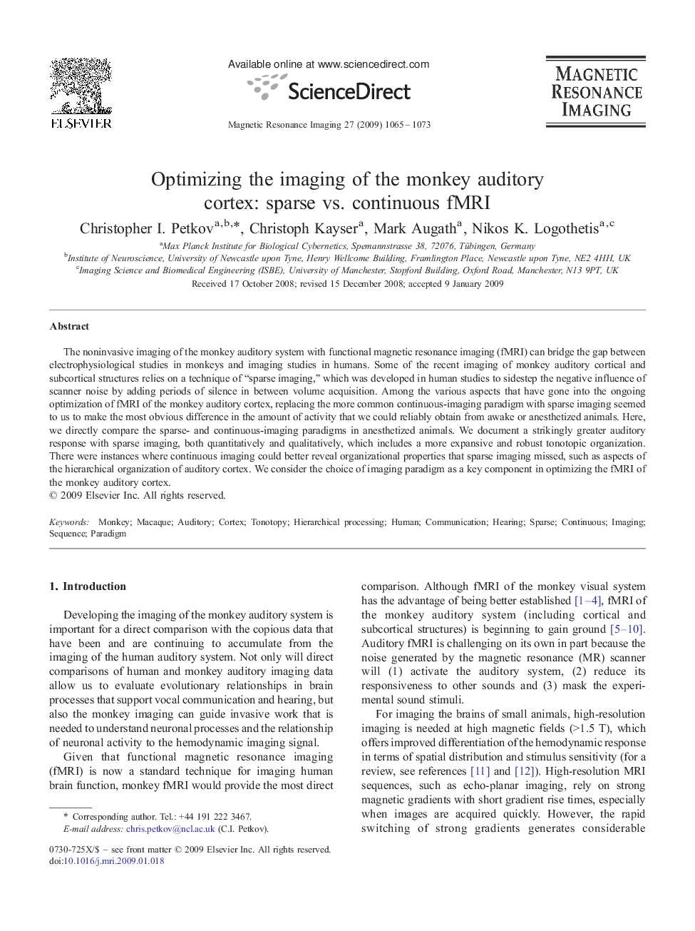 Optimizing the imaging of the monkey auditory cortex: sparse vs. continuous fMRI