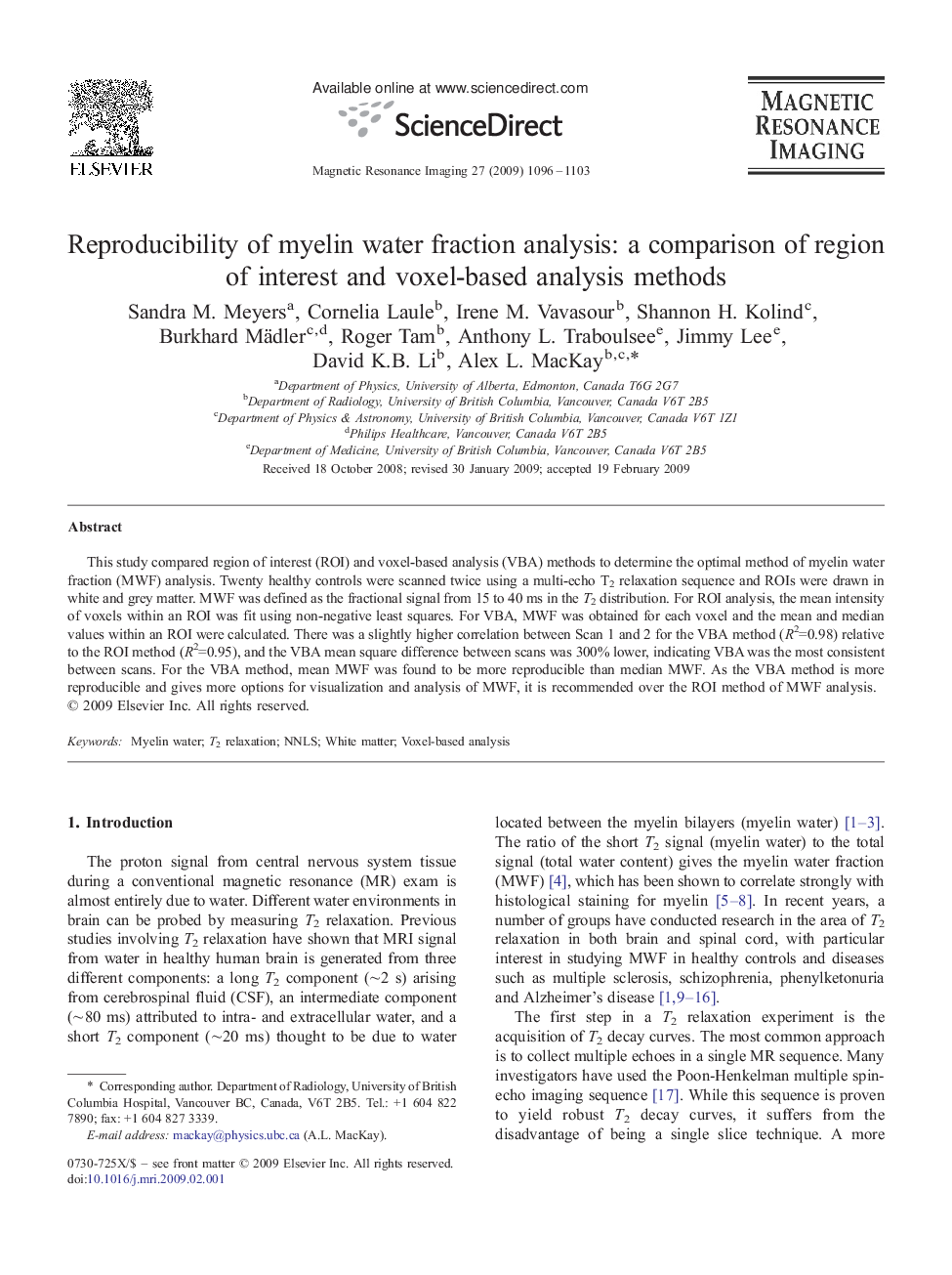 Reproducibility of myelin water fraction analysis: a comparison of region of interest and voxel-based analysis methods