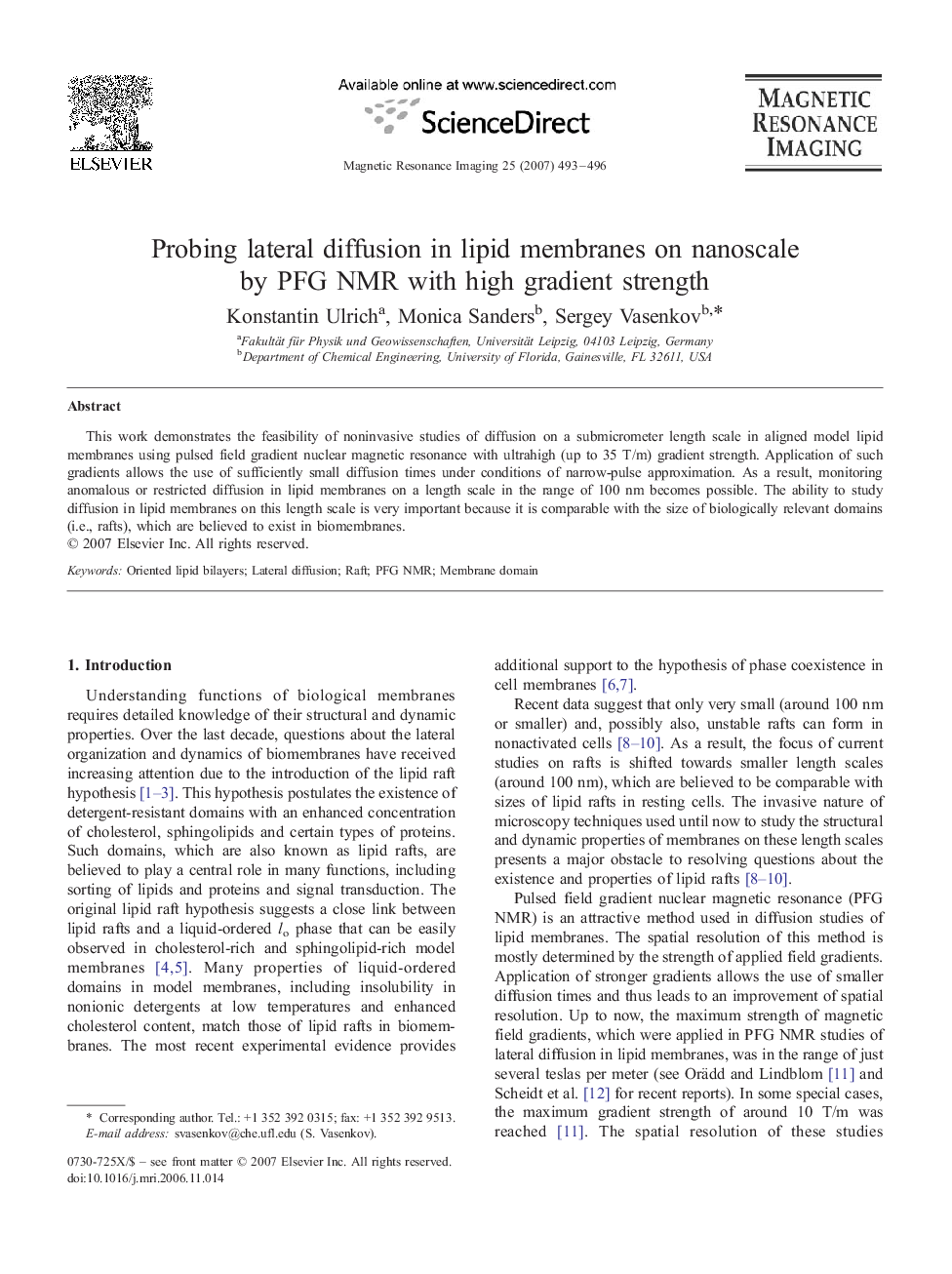 Probing lateral diffusion in lipid membranes on nanoscale by PFG NMR with high gradient strength