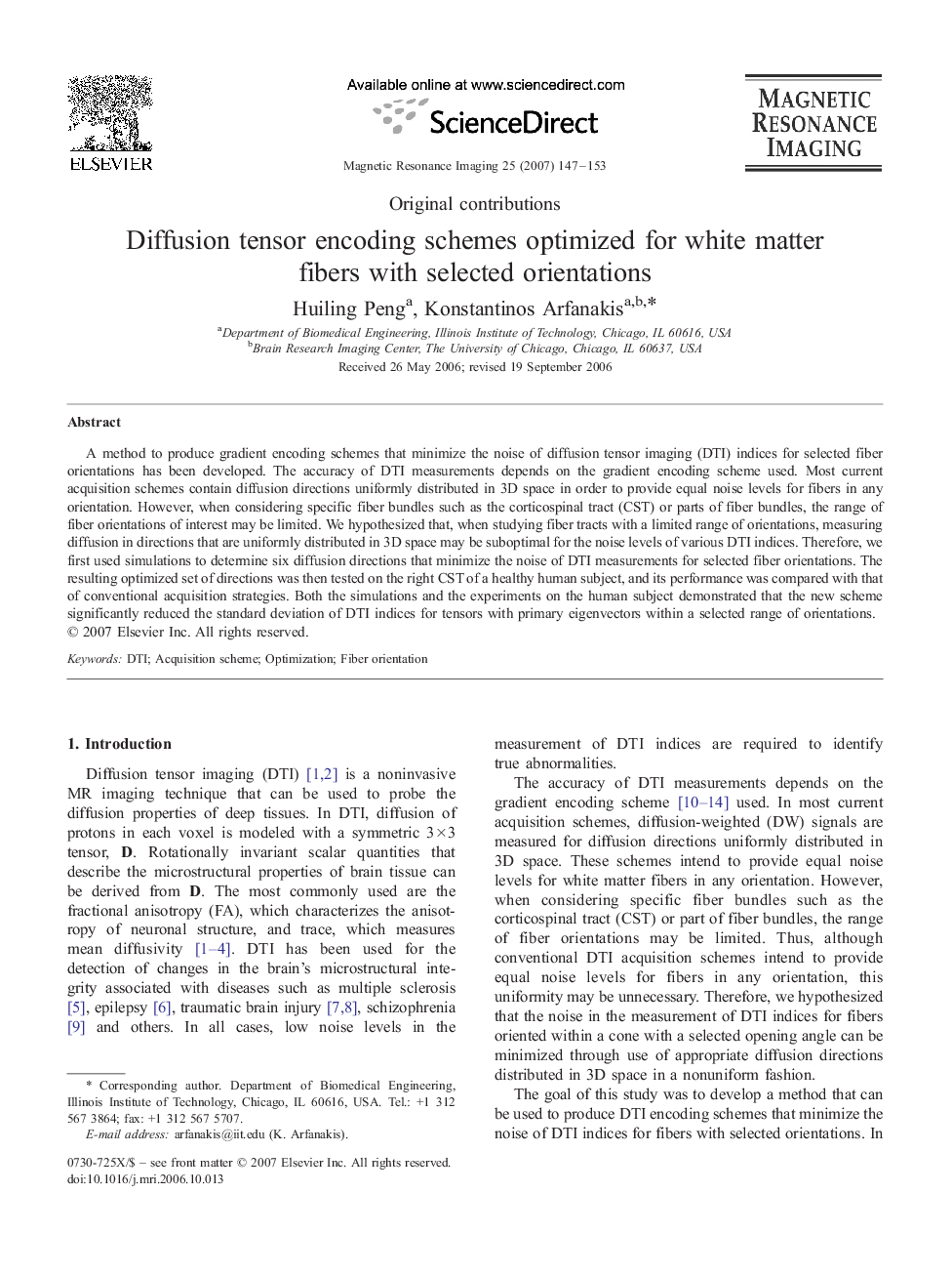 Diffusion tensor encoding schemes optimized for white matter fibers with selected orientations