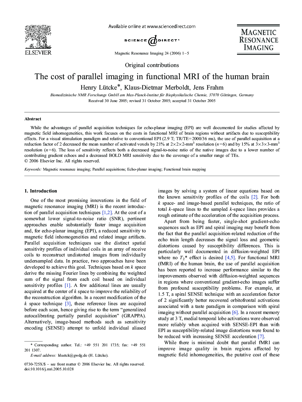 The cost of parallel imaging in functional MRI of the human brain