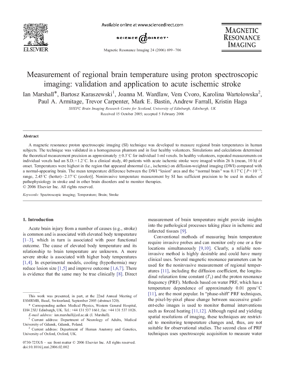 Measurement of regional brain temperature using proton spectroscopic imaging: validation and application to acute ischemic stroke