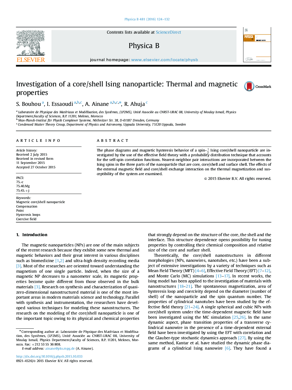 Investigation of a core/shell Ising nanoparticle: Thermal and magnetic properties