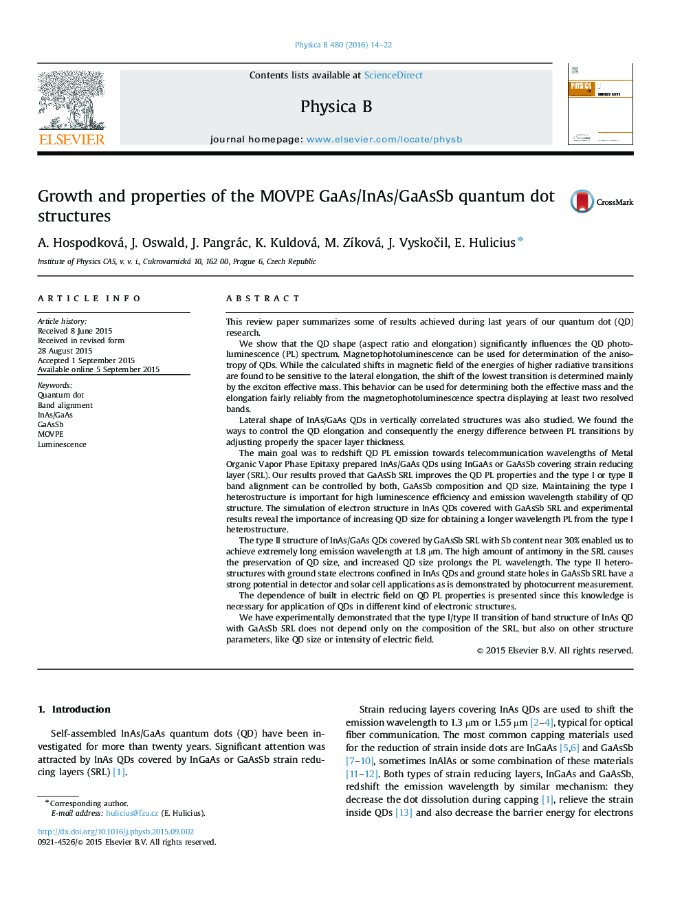 Growth and properties of the MOVPE GaAs/InAs/GaAsSb quantum dot structures