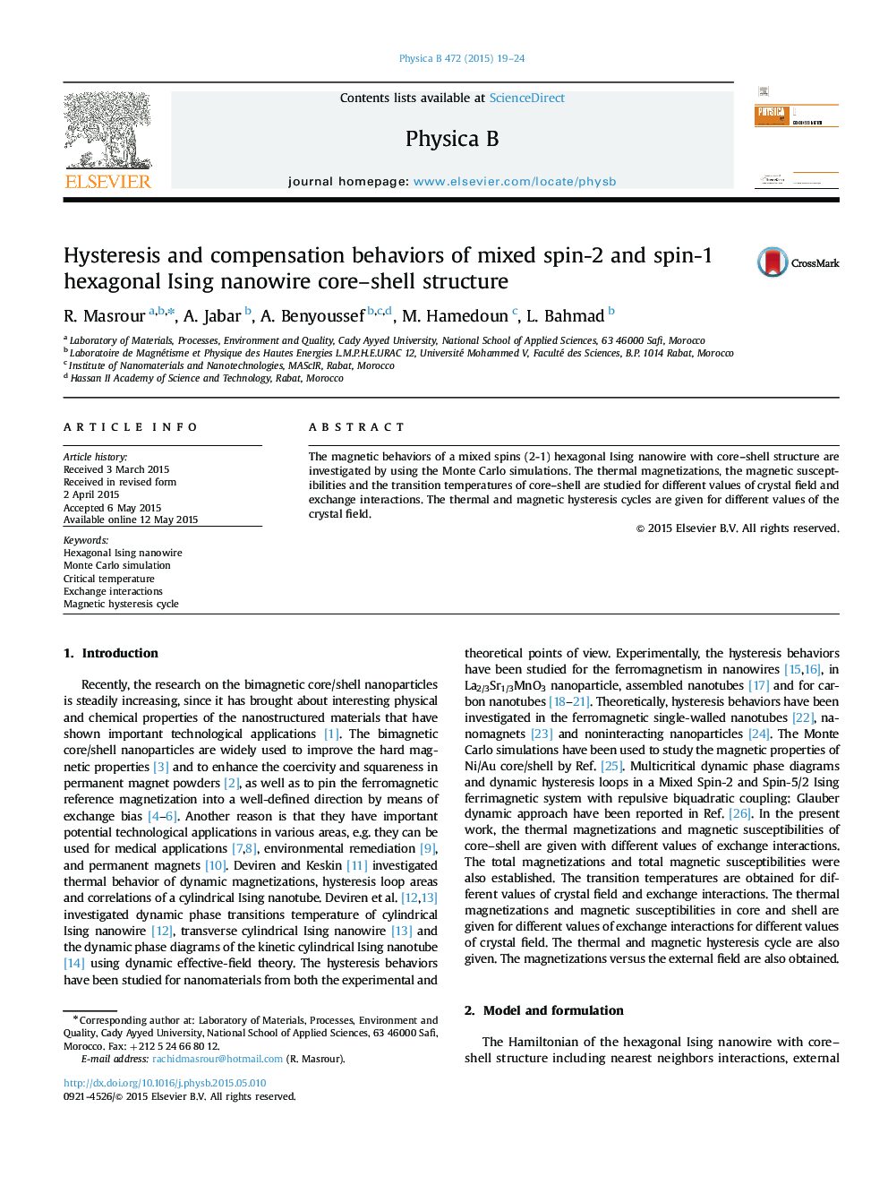 Hysteresis and compensation behaviors of mixed spin-2 and spin-1 hexagonal Ising nanowire core–shell structure