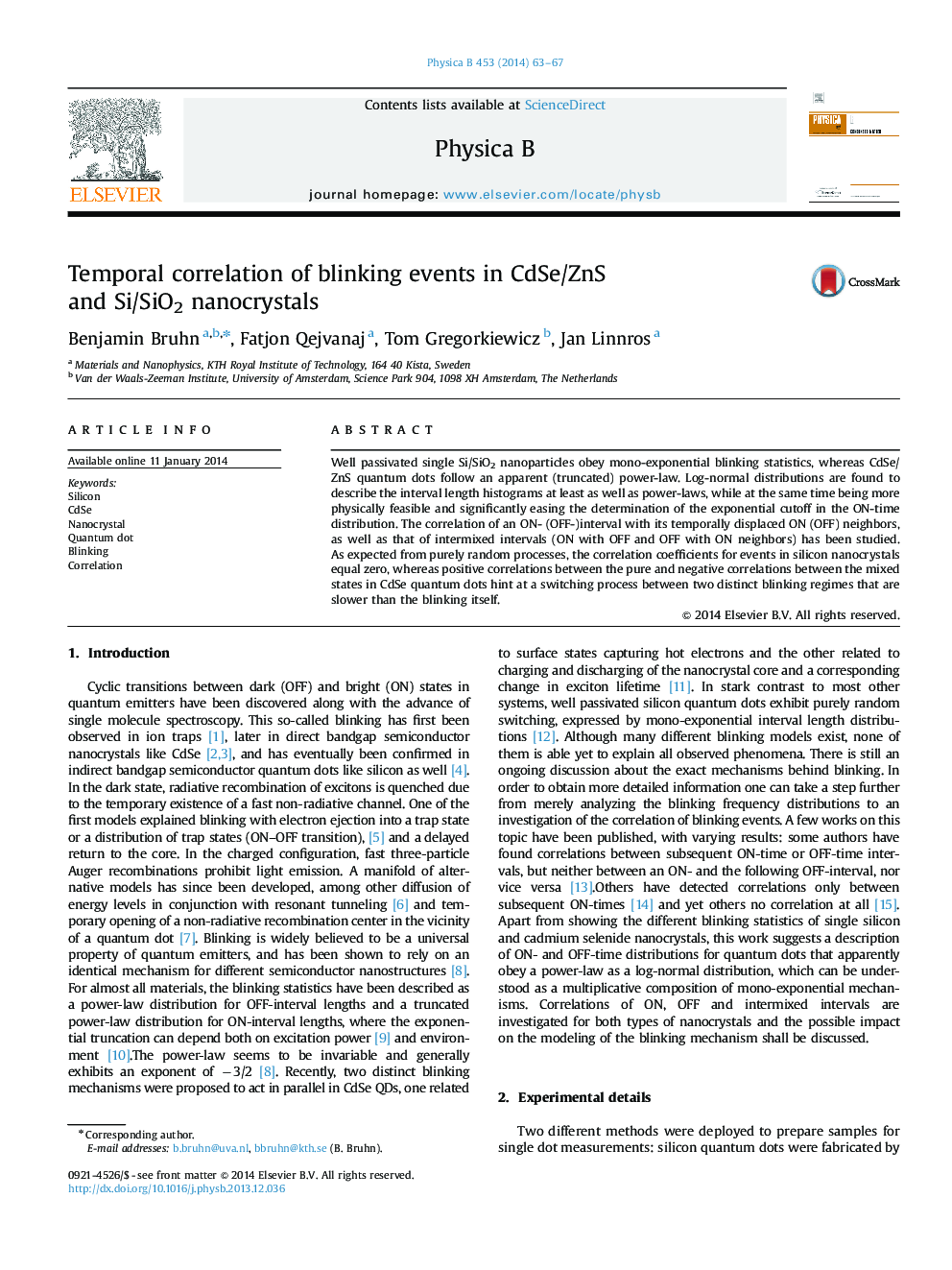 Temporal correlation of blinking events in CdSe/ZnS and Si/SiO2 nanocrystals