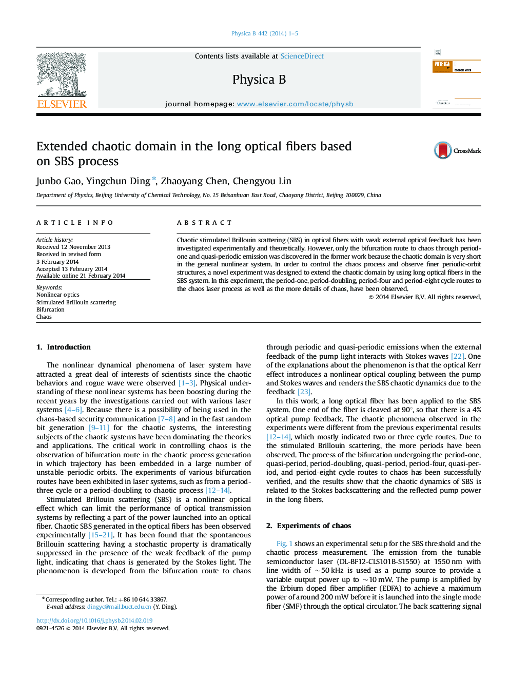 Extended chaotic domain in the long optical fibers based on SBS process