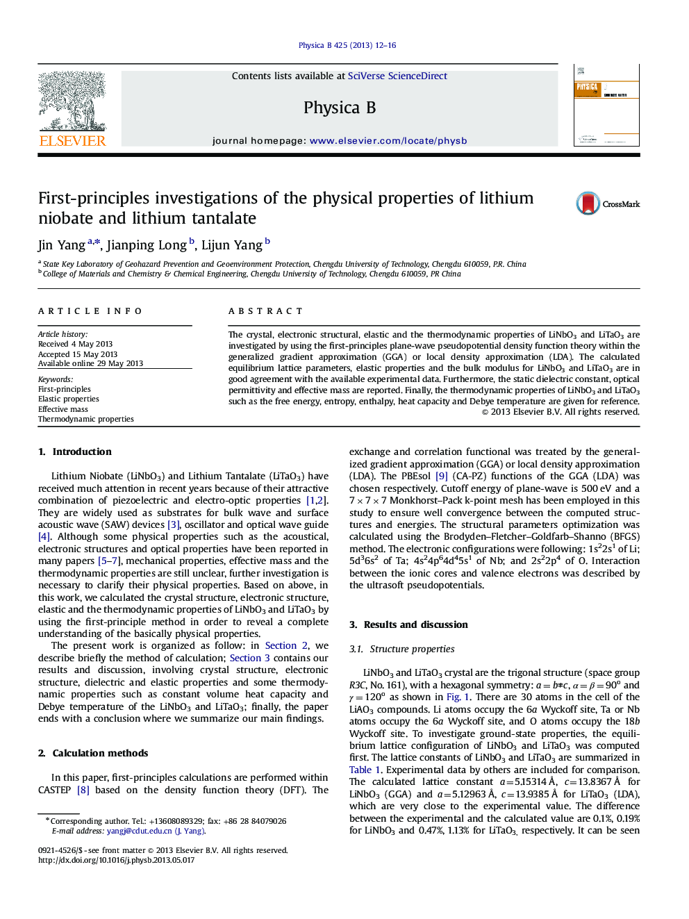 First-principles investigations of the physical properties of lithium niobate and lithium tantalate