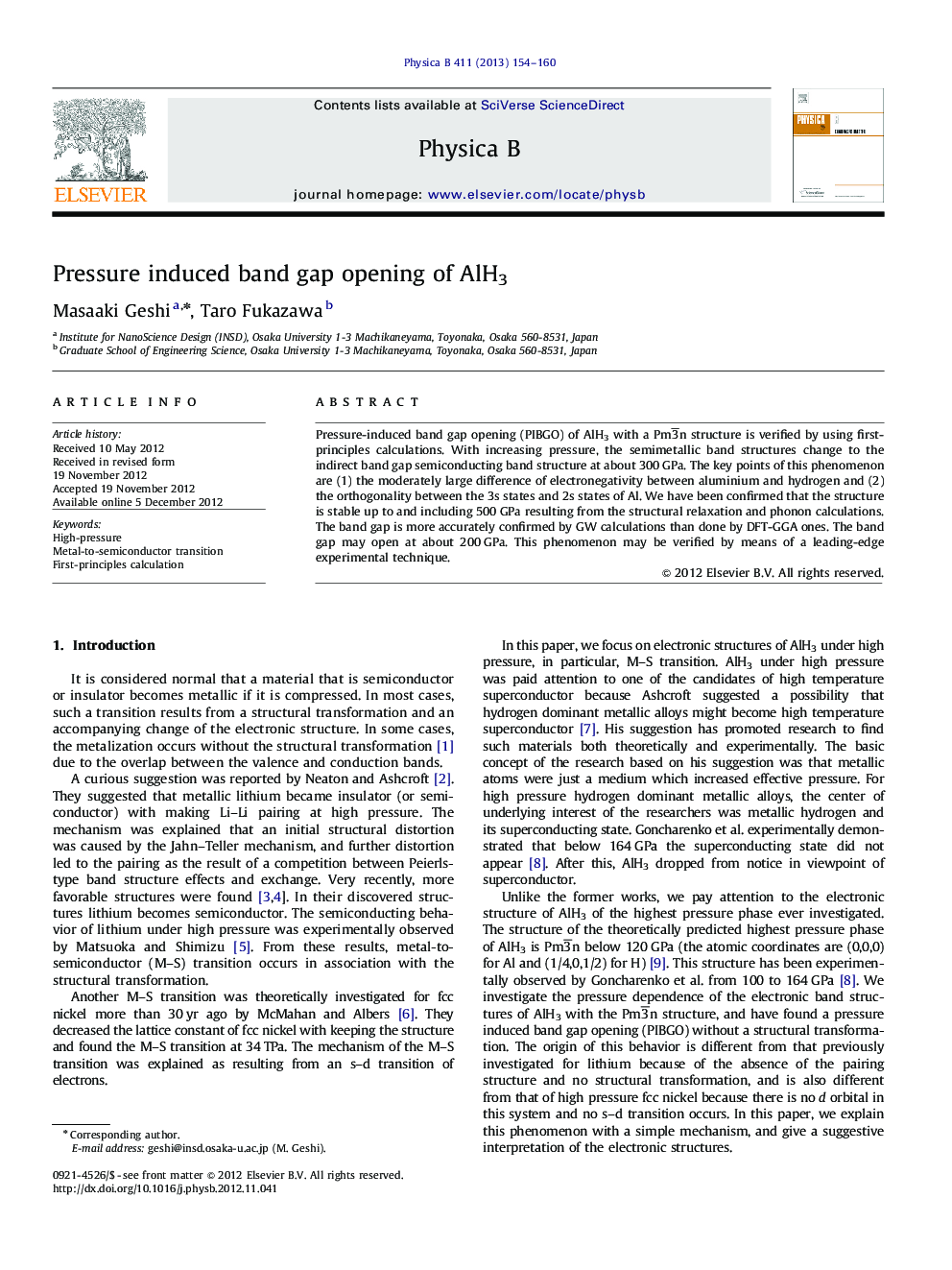 Pressure induced band gap opening of AlH3