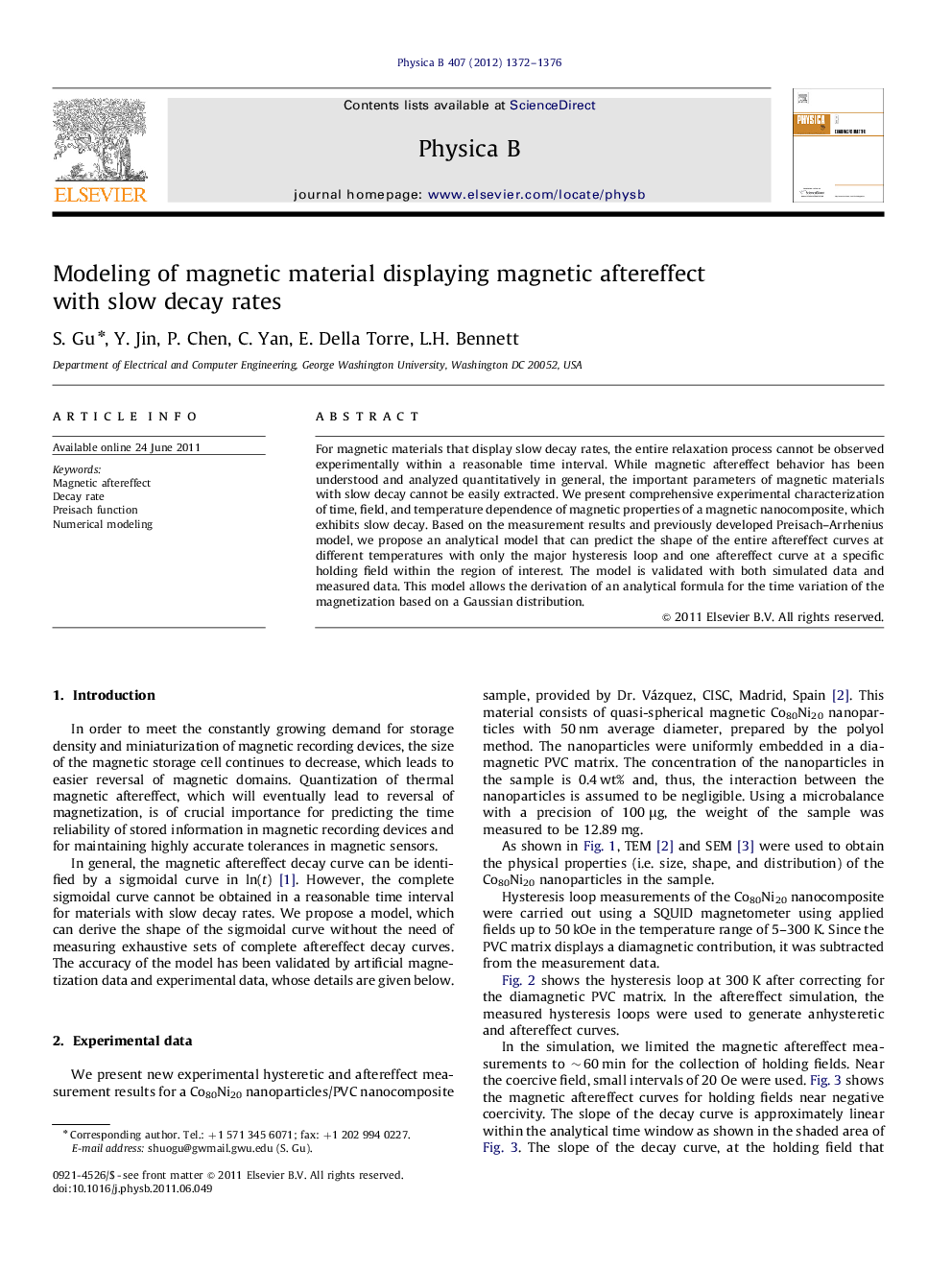 Modeling of magnetic material displaying magnetic aftereffect with slow decay rates