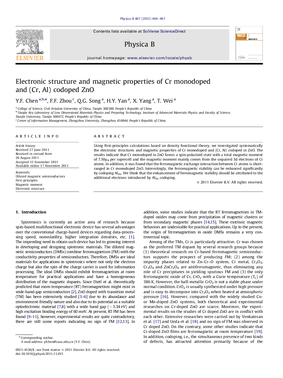 Electronic structure and magnetic properties of Cr monodoped and (Cr, Al) codoped ZnO