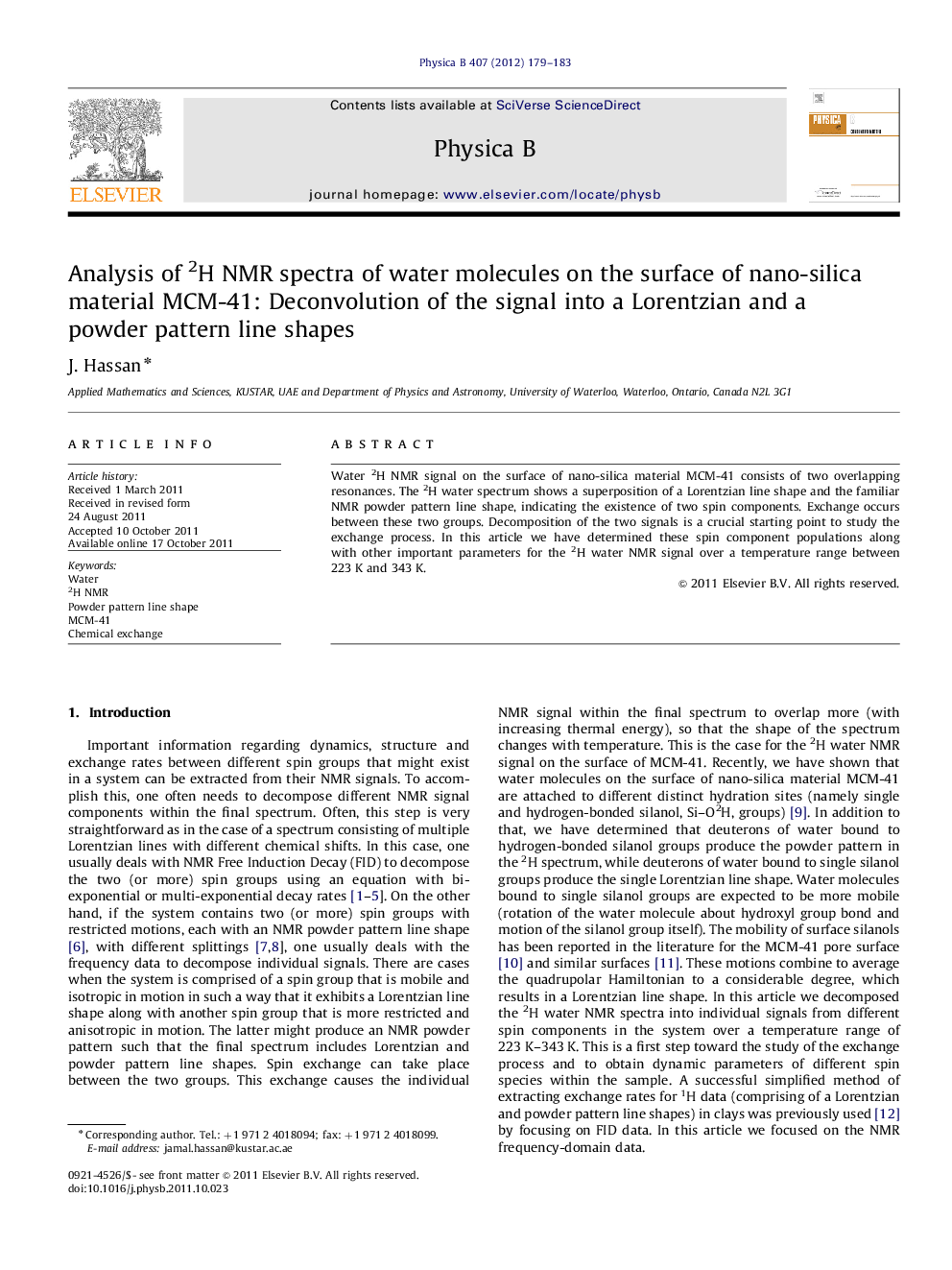 Analysis of 2H NMR spectra of water molecules on the surface of nano-silica material MCM-41: Deconvolution of the signal into a Lorentzian and a powder pattern line shapes