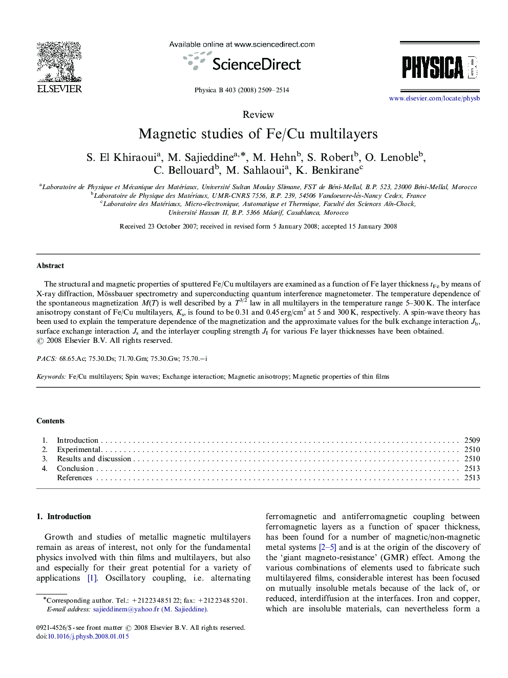 Magnetic studies of Fe/Cu multilayers